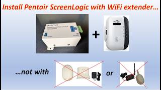How to install Pentair ScreenLogic without Pentair wireless link kit plus app software tip