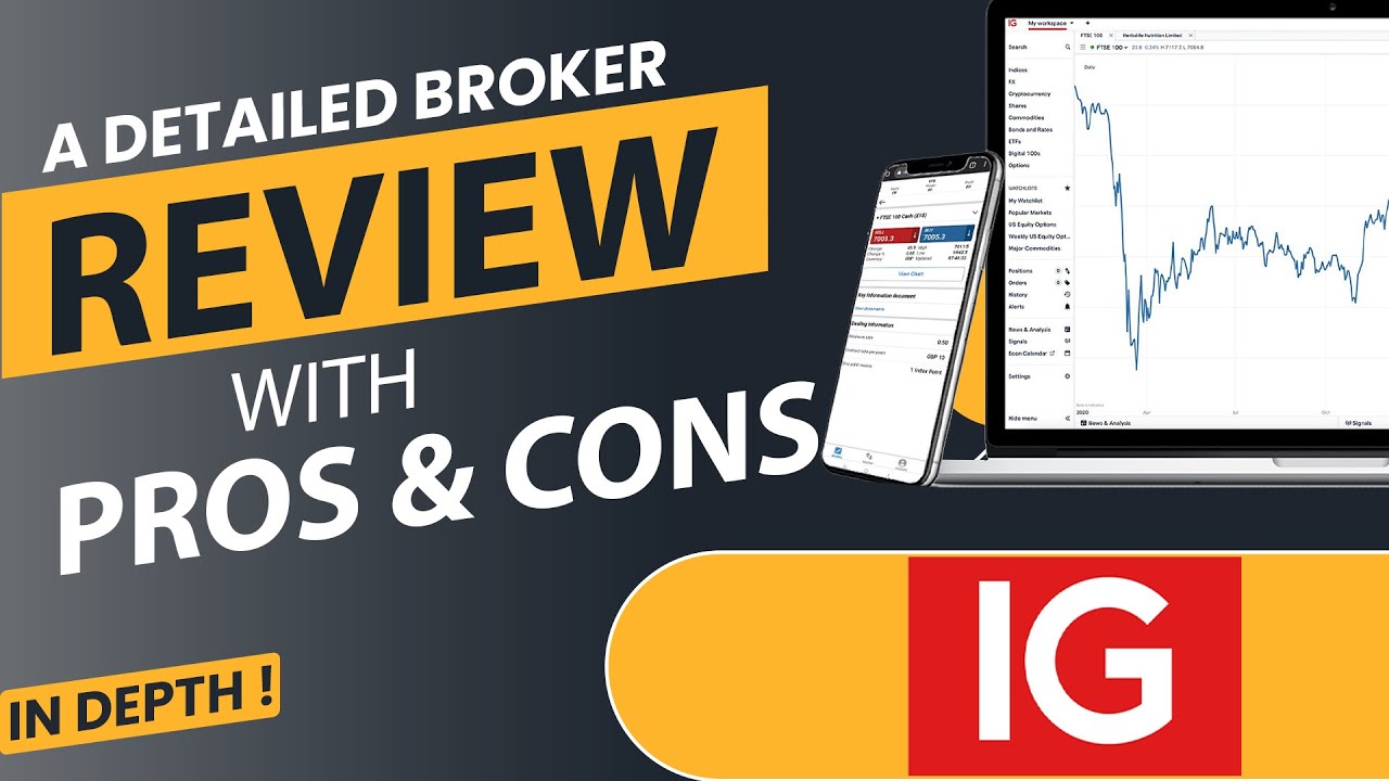 IG Broker Review - Account Types / Fees / Trading Platforms/ Bonuses