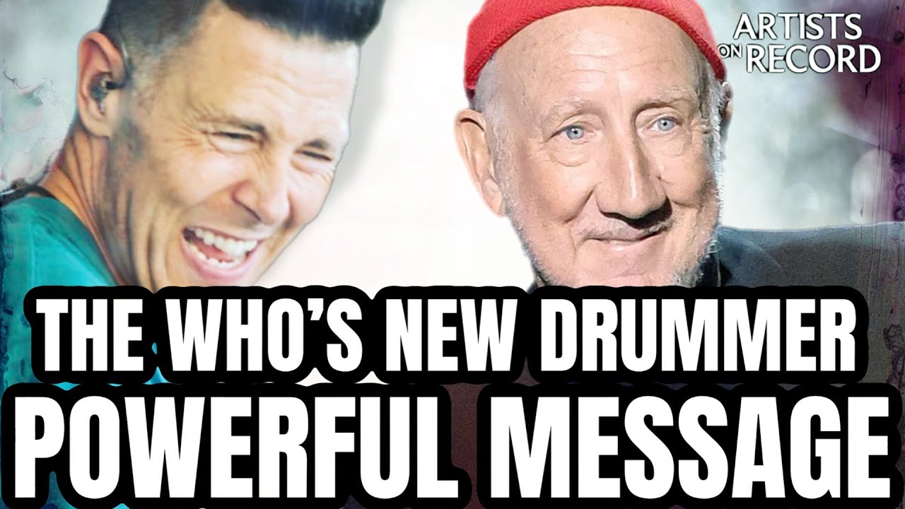THE WHO’s NEW DRUMMER POWERFUL STATEMENT!