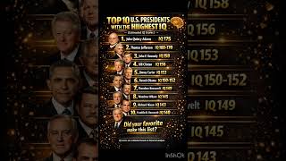 Top 10 Smartest U.S. Presidents (Highest IQ Ever)