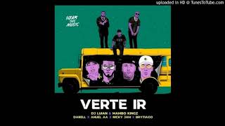 Anuel-AA-🔥--Verte-Ir☄-(feat.-Darell-Nicky-Jam-Brytiago) audio official MP3