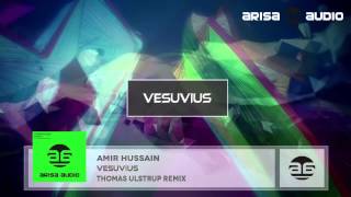 Amir Hussain - Vesuvius (Thomas Ulstrup Remix)