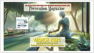 #780 MARCH 2024 PREVENTION MAGAZINE: Golden Wisdom: Health & Wellness Insights for the...