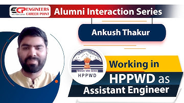 Interaction with Ankush Thakur working as Assistant Engineer in HPPWD HPPSC Recruitment