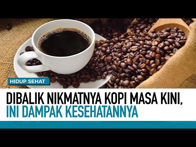 Sering Minum Kopi? Ketahui Dampaknya Bagi Tubuh | Hidup Sehat tvOne class=