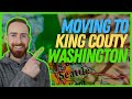 Moving To King County Washington | Living Near Seattle