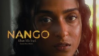 Nango (නංගෝ ) Chanuka Mora X Harinie | OUT SOON