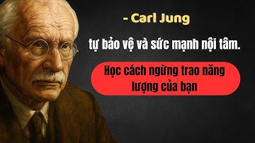 Không có gì và không ai có thể làm tổn thương bạn nữa – Carl Jung