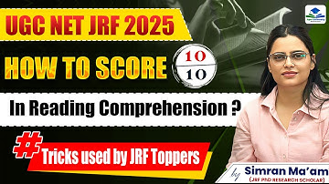 UGC NET JRF 2025 | Reading Comprehension | Tricks used by JRF Toppers | By Simran Ma