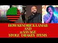 How Kendrick Lamar and 21 Savage Stole Drake s Items  The  It s All a Blur  Tour Scandal