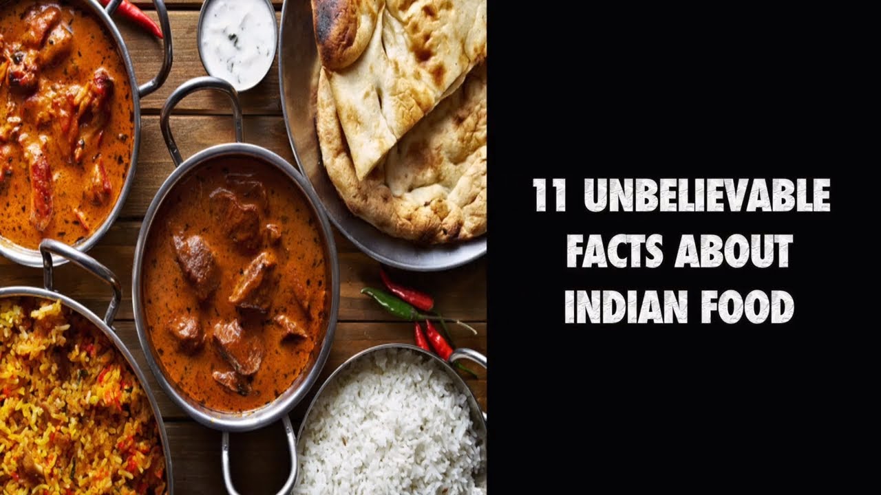Unbelievable Facts About Indian Food - Nutshell School - YouTube