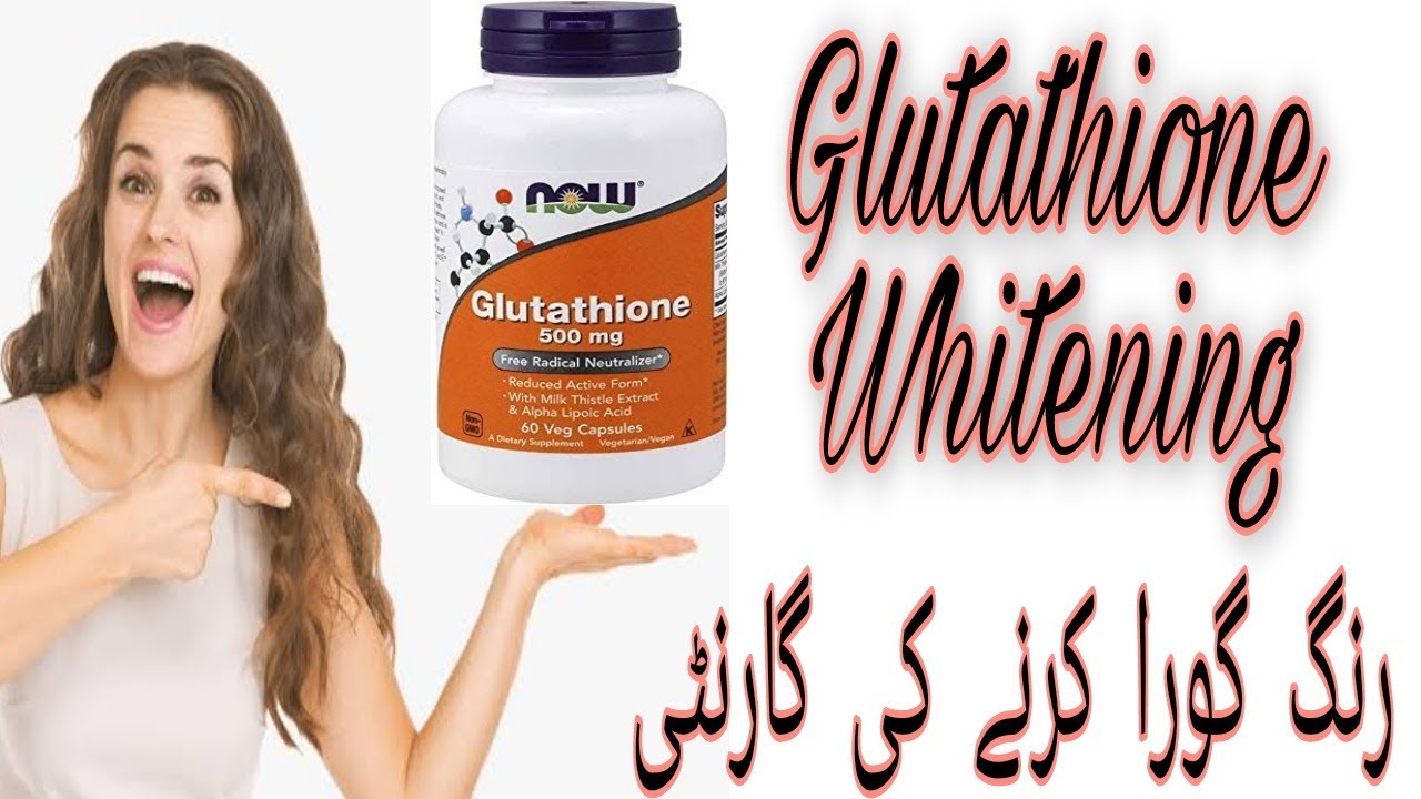 glutathione Whitening uses benefits and side effects / best brands