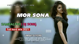 Mor Sona sambalpuri dj/new dj song/full Tapori remix