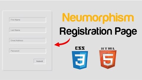Neumorphism Registration form Using CSS