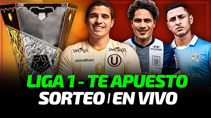 🔴 SORTEO LIGA 1 TE APUESTO 2025 | FIXTURE DEL FÚTBOL PERUANO | EN VIVO