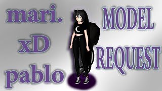 MMD SPEED MODEL | mari. xD pablo SELF MODEL *REQUEST*