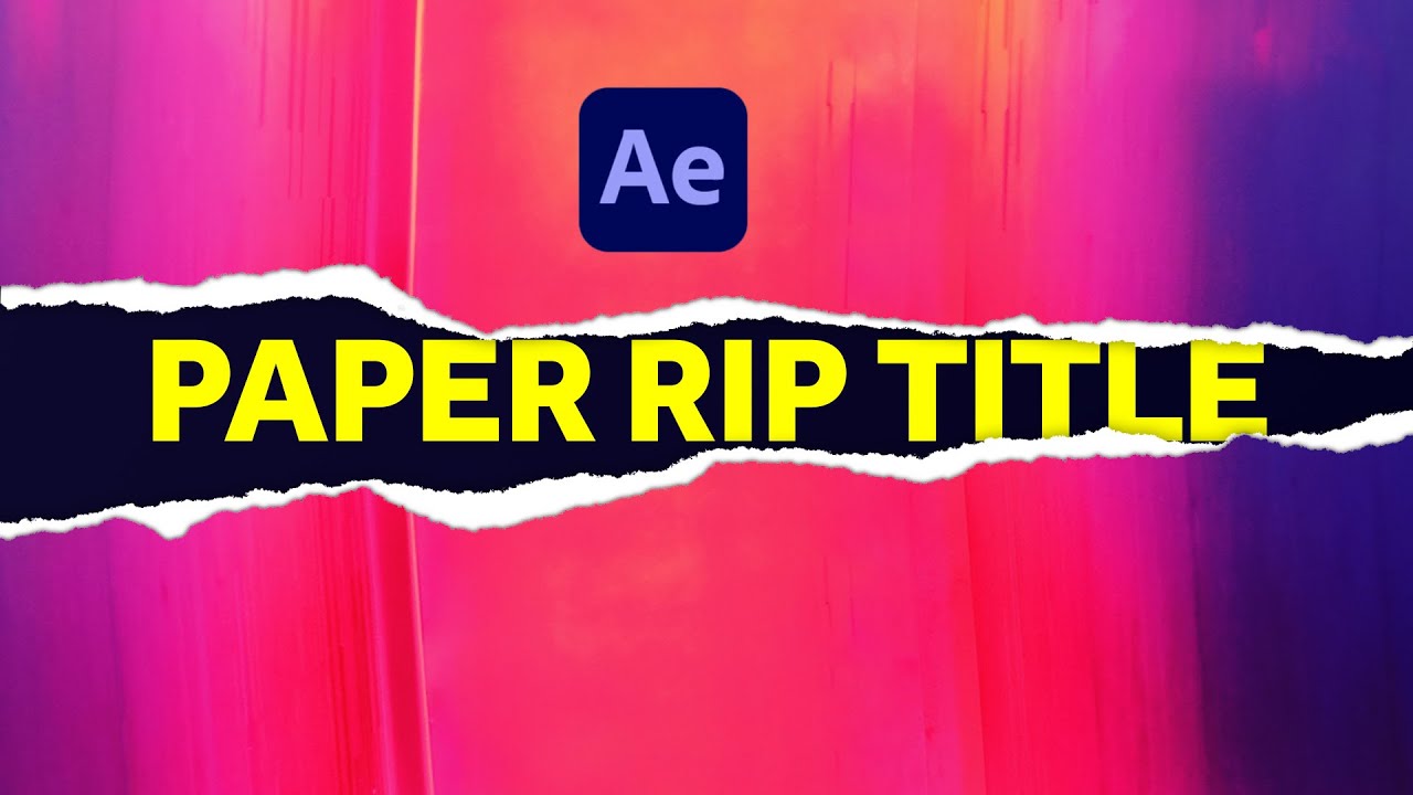 Ripping Paper After Effects