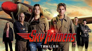 Sky Raiders (2019) - Trailer 