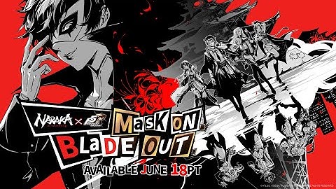 Steal your heart! | NARAKA: BLADEPOINT x Persona 5 Royal Collaboration