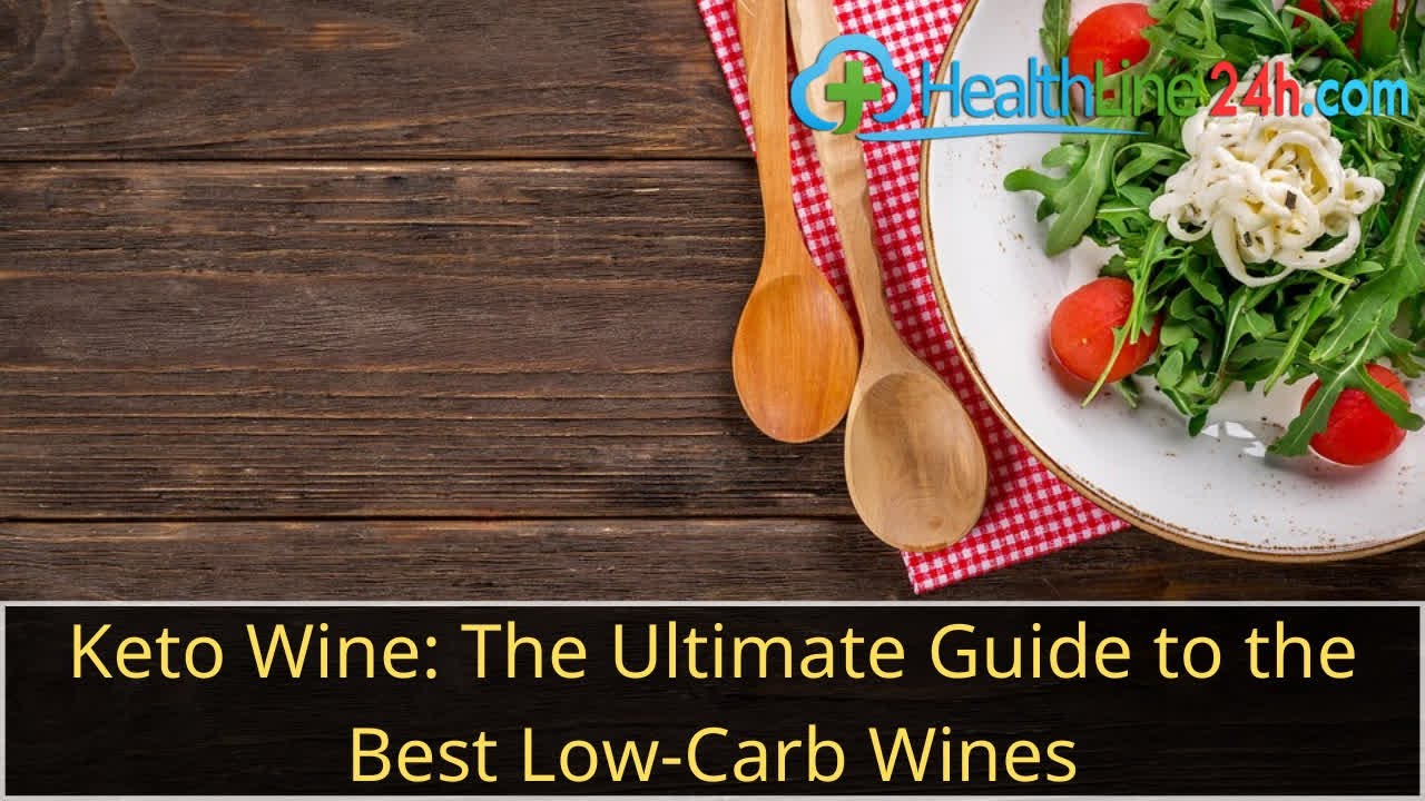 Keto Wine The Ultimate Guide to the Best LowCarb Wines YouTube