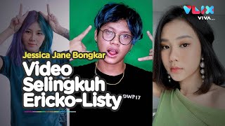 Tidur Bareng di Kasur, Jessica Jane Sebar Video Selingkuh Ericko Lim dan Listy Chan