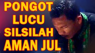 PONGOT SEDIH - AMAN JUL