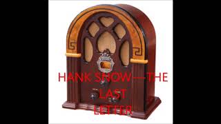 Watch Hank Snow The Last Letter video