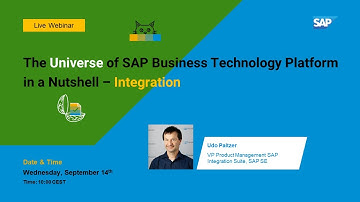The Universe of SAP Business Technology Platform in a Nutshell – Integration