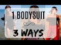 1 BODYSUIT ♠️ 3 WAYS | Summer Edition