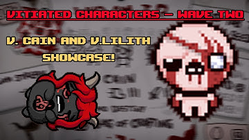 Fetus And Quality Upgrades! - Vitiated Characters (Wave 2) Mod Showcase | TBOI Repentance