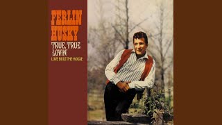 Watch Ferlin Husky Up On The Mountain Top video