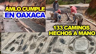 Pavimentacion de Caminos Rurales en Oaxaca,Toda una Obra de arte en todos los Municipios, ya son 133