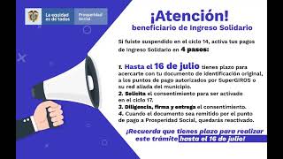 Urgente, información muy IMPORTANTE Sobre INGRESO SOLIDARIO, HAY PLAZO HASTA EL 16 DE JULIO