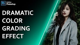 Dramatic Color Grading Effect In Photoshop Cc 2021 Photoshop Tutorial