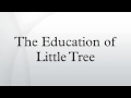 The Education of Little Tree