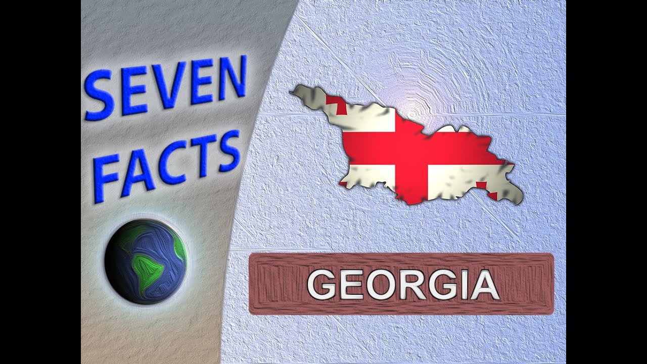 7 Facts about Georgia - YouTube
