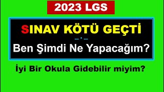 LGS Sınavı Kötü Geçti Şimdi Ne Yapacağım ? | 2023 LGS | OBP