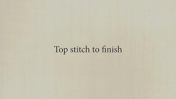 Artisan Apron - Hints And Tips - Top Stitch To Finish