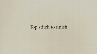 Artisan Apron - Hints And Tips - Top Stitch To Finish