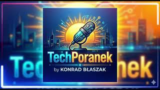 TechPoranek #2 - S26 Ultra ma słabe aparaty, nienawidzę AI i najtańsza elektroniczna niania[PODCAST] screenshot 3