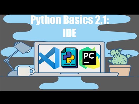 Python Basics Tutorial #2.1 | IDEs