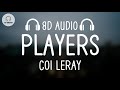 Coi leray  players 8d audio