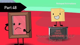 #sensationalNL1 Nonexistent Living M.A.P (Part 48)