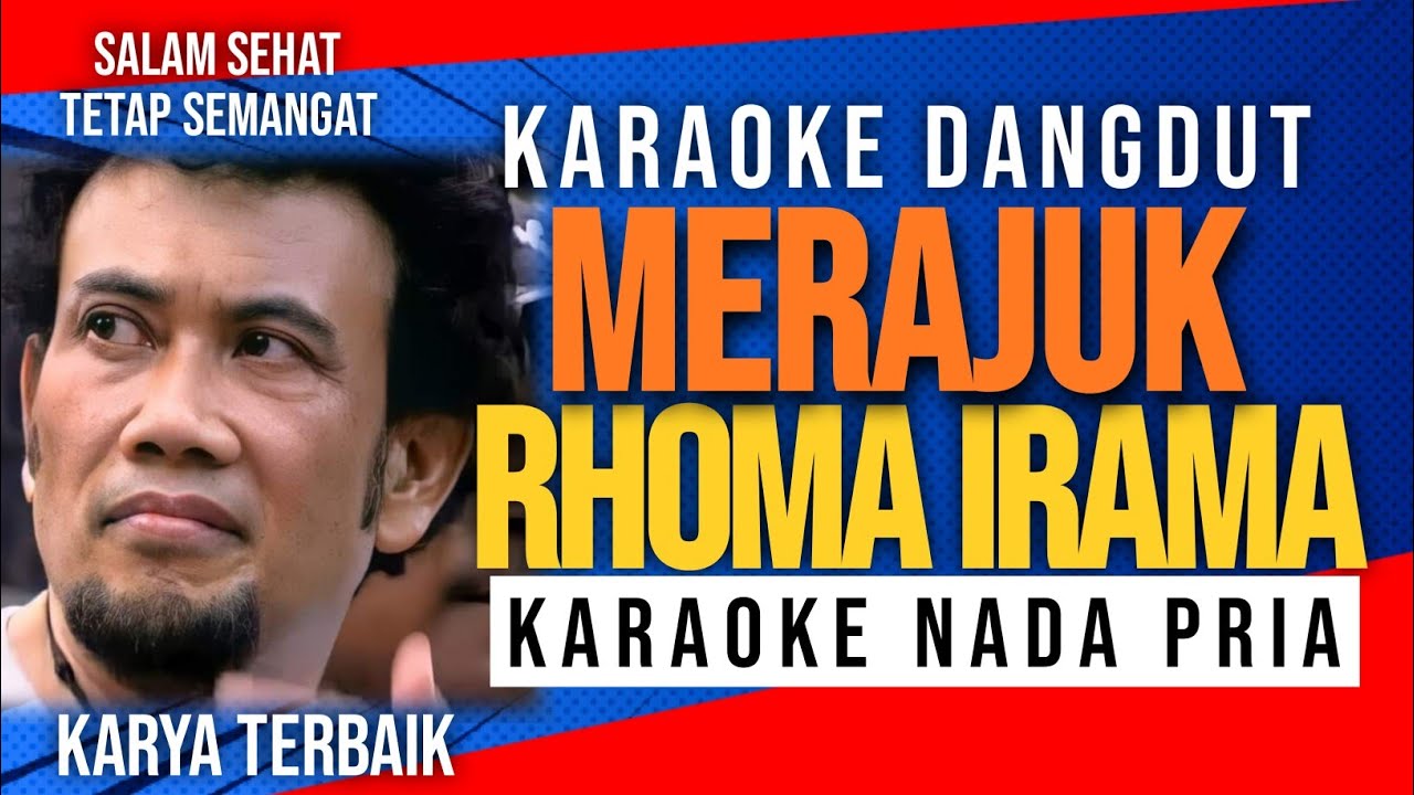 MERAJUK - Rhoma Irama | KARAOKE DANGDUT HD