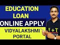 Education loan online application at vidyalakshmi website