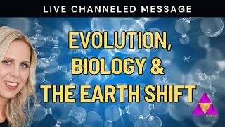 What's Going On With Your Body? - Evolution, Biology & The Earth Shift