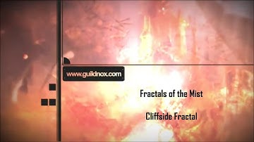 Fractals of the Mist - Cliffside Fractal - Quick Guide