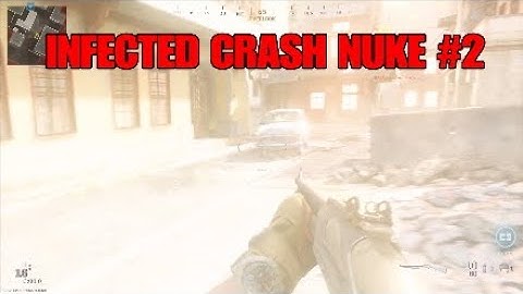 MW INFECTED CRASH NUKE #2