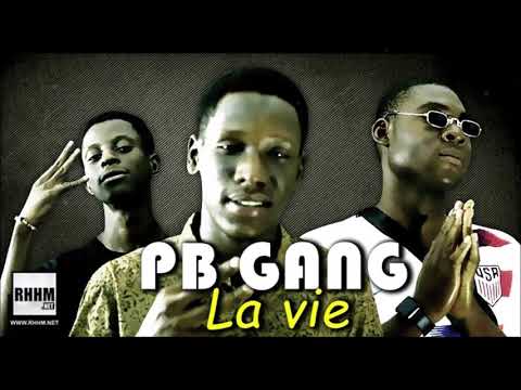 PB GANG - LA VIE (2020)