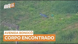 Corpo É Encontrado Na Avenida Bonocô Ba E Intriga Autoridades